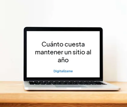 Portada del artículo Cuánto cuesta mantener un sitio al año