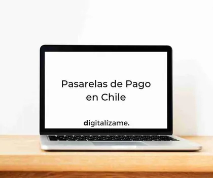 Pasarelas de pago en Chile
